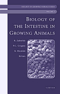 Biology of the Intestine in Growing Animals: Biology of Growing Animals Series Volume 1