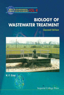 Biology of Wastewater Treatment (2nd Edition)