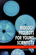 Biology Projects for Young Scientists - Tocci, Salvatore