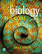 Biology: The Core Plus Mastering Biology with Pearson Etext -- Access Card Package