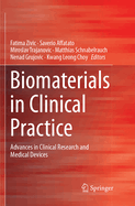 Biomaterials in Clinical Practice: Advances in Clinical Research and Medical Devices