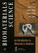 Biomaterials Science:: An Introduction to Materials in Medicine