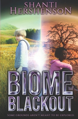 Biome Blackout - Hershenson, Shanti