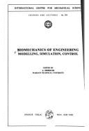Biomechanics of Engineering: Modelling, Simulation, Control