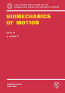 Biomechanics of motion