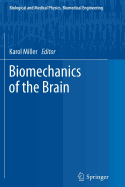 Biomechanics of the Brain