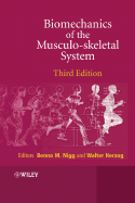 Biomechanics of the Musculo-Skeletal System - Nigg, Benno M (Editor), and Herzog, Walter (Editor)