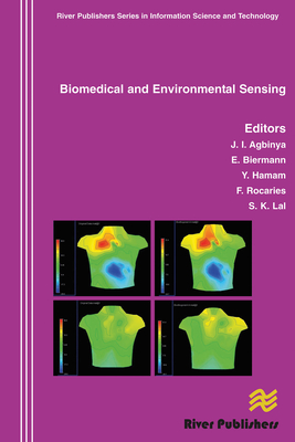 Biomedical and Environmental Sensing - Agbinya, J. I. (Editor), and Biermann, E. (Editor), and Hamam, Y. (Editor)