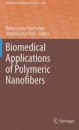 Biomedical Applications of Polymeric Nanofibers