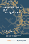 Biomedical Devices and Their Applications