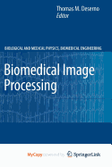 Biomedical Image Processing