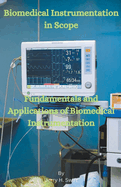 Biomedical Instrumentation in Scope