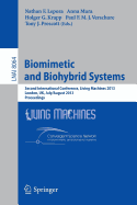 Biomimetic and Biohybrid Systems: Second International Conference, Living Machines 2013, London, UK, July 29 -- August 2, 2013, Proceedings