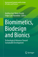 Biomimetics, Biodesign and Bionics: Technological Advances Toward Sustainable Development