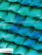 Biomimicry in Architecture - Pawlyn, Michael