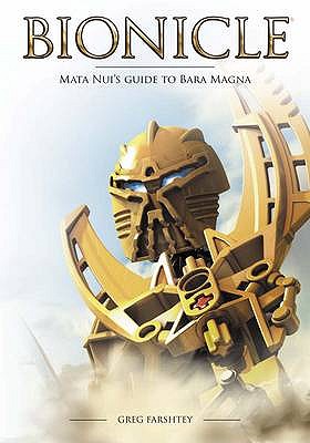 Bionicle: Mata Nui's Guide to Bara Magna - Farshtey, Gregory