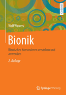 Bionik: Bionisches Konstruieren verstehen und anwenden
