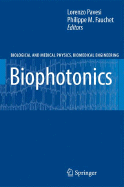 Biophotonics - Pavesi, Lorenzo (Editor), and Fauchet, Philippe M (Editor)