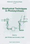 Biophysical Techniques in Photosynthesis