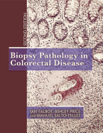 Biopsy Pathology in Colorectal Disease, 2ed