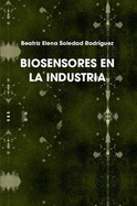 Biosensores En La Industria - Soledad Rodriguez, Beatriz Elena