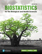 Biostatistics for the Biological and Health Sciences Plus Mylab Statistics with Pearson Etext -- 24 Month Access Card Package
