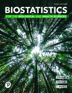 Biostatistics for the Biological and Health Sciences