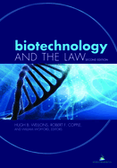 Biotechnology and the Law, Second Edition