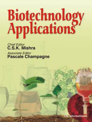 Biotechnology Applications - Mishra, C. S. K., and Champagne, Pascale