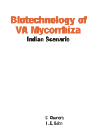 Biotechnology of VA Mycorrhiza: Indian Scenario