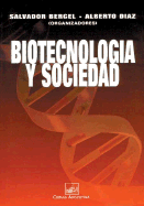 Biotecnologia y Sociedad