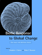 Biotic Response to Global Change: The Last 145 Million Years