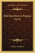 Bird Day How to Prepare For It