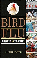 Bird Flu: Diagnosis and Treatment