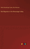 Bird Migration in the Mississippi Valley