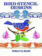 Bird Stencil Designs - Bush, Robert G