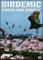 Birdemic: Shock and Terror - James Nguyen