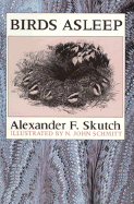 Birds Asleep - Skutch, Alexander
