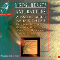 Birds, Beasts, and Battles - Monica Huggett (violin); European Community Baroque Orchestra; Monica Huggett (conductor)