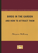 Birds in the Garden and How to Attract Them
