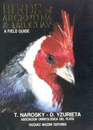 Birds of Argentina & Uruguay - A Field Guide