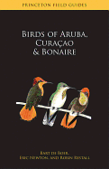 Birds of Aruba, Curaao, and Bonaire