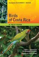 Birds of Costa Rica: A Field Guide