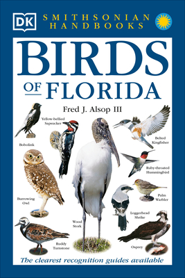 Birds of Florida: The Clearest Recognition Guide Available - DK