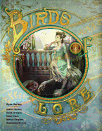 Birds of Lore: (Book 1) Silver Paperback Edition