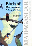 Birds of Madagascar: A Photographic Guide