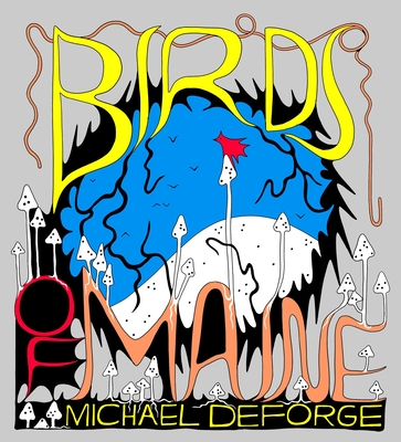 Birds of Maine - Deforge, Michael