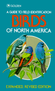 Birds of North America - Robbins, Chandler S, and Bruun, Bertel, and Zim, Herbert Spencer, Ph.D., SC.D.