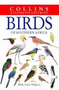 Birds of South Africa: Collins Illustrated Checklist