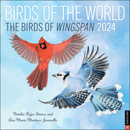 Birds of the World: the Birds of Wingspan 2024 Wall Calendar